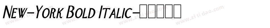 New-York Bold Italic字体转换
